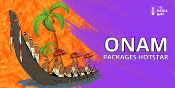 Onam Packages on Hotstar Advertising Rates